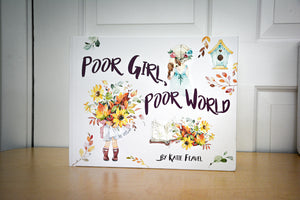 Poor Girl, Poor World - Signed
